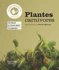 Patrick Mioulane - Plantes carnivores.