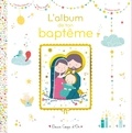 Caroline Pellissier et Virginie Aladjidi - L'album de ton baptême - Avec une jolie icône en bois !.