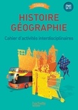 Walter Badier et Cédric Aymérial - Histoire Géographie CM1 - Cahier d'activités interdisciplinaires.