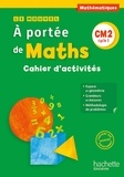Janine Lucas et Jean-Claude Lucas - Mathématiques CM2 cycle 3 Le nouvel A portée de Maths - Cahier d'activités.