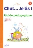 Annick Vinot et Jacques David - Chut... Je lis ! CP - Guide pédagogique. 1 CD audio