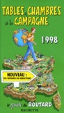 Pierre Josse et  Collectif - Tables Et Chambres A La Campagne. Edition 1998.