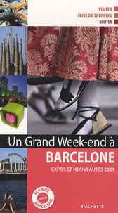 Sandrine Rabardeau - Un Grand Week-end à Barcelone.