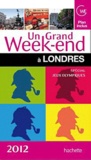 Bertrand Lauzanne - Un grand week-end à Londres.