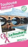  Le Routard - Toulouse Métropole.