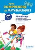 Natacha Bramand et Paul Bramand - Pour comprendre les mathématiques CP - Photofiches.