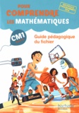 Natacha Bramand - Pour comprendre les mathématiques CM1 - Guide pédagogique du fichier.