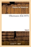 Étienne Senancour (de) - Obermann. Tome 2.
