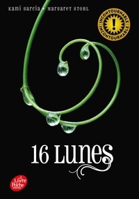 Kami Garcia - Lunes Tome 1 : 16 lunes.