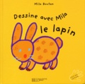 Mila Boutan - Dessine Avec Mila Le Lapin.