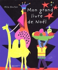 Mila Boutan - Mon Grand Livre De Noel.