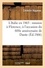 Célestin Hippeau - L'Italie en 1865 : mission à Florence, à l'occasion du 600e anniversaire de Dante (Éd.1866).
