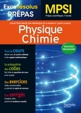 Frédérique de La Baume et Julien Calafell - Physique Chimie MPSI - Prépas scientifiques 1re année.