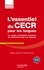 Brigitte Lallement et Nathalie Pierret - L'Essentiel du CECR pour les langues - Le cadre européen commun de référence pour les langues.
