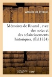 Antoine de Rivarol - Mémoires de Rivarol , avec des notes et des éclaircissements historiques, (Éd.1824).