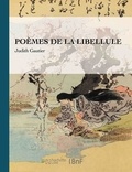 Judith Gautier - Poèmes de la Libellule.
