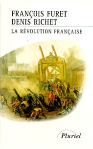 François Furet - La Revolution Francaise.