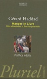 Gérard Haddad - Manger le Livre - Rites alimentaires et fonction paternelle.