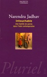 Narendra Jadhav - Intouchable - Une famille de parias dans l'Inde contemporaine.
