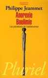 Philippe Jeammet - Anorexie Boulimie - Les paradoxes de l'adolescence.