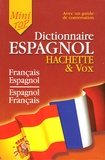 Gérard Kahn et Pablo Couffignal - Mini dictionnaire Français-Espagnol / Espagnol-Français - Guide de conversation.
