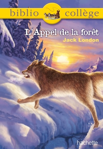 Jack London - L'appel de la forêt.