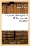  Maine de Biran et Victor Cousin - Leçons de philosophie de M. Laromiguière.