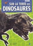  Collectif - Sur La Terre Des Dinosaures.