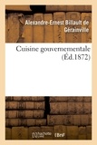 Alexandre-Ernest Billault de Gérainville - Cuisine gouvernementale.