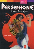 Claude Merle - Perséphone, reine des Enfers - Les héros et les dieux.