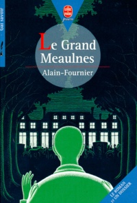  Alain-Fournier - Le grand Meaulnes.