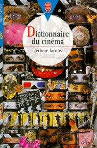 Jérôme Jacobs - Dictionnaire du cinéma.