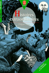 Edgar Allan Poe - Histoires Extraordinaires.