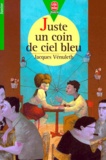 Jacques Vénuleth - Juste Un Coin De Ciel Bleu. Edition 1999.