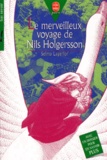 Selma Lagerlöf - Le merveilleux voyage de Nils Holgersson.