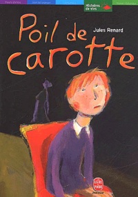 Jules Renard - Poil de Carotte.