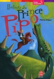 Pierre Gripari - Histoire Du Prince Pipo.