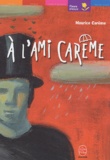 Maurice Carême - A L'Ami Careme.