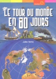 Jules Verne - Le Tour Du Monde En 80 Jours.