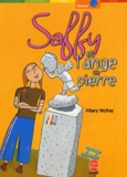 Hilary McKay - Saffy et l'ange de pierre.