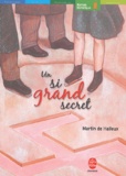 Martin de Halleux - Un si grand secret.