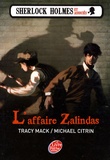 Tracy Mack - Sherlock Holmes et associés Tome 1 : L'affaire Zalindas.