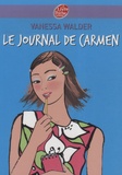 Vanessa Walder - Le journal de Carmen.