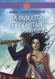 Anne-Laure Bondoux - La princetta et le capitaine.