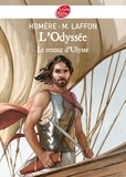  Homère et Martine Laffon - L'Odyssée - Le Retour d'Ulysse - Texte intégral.