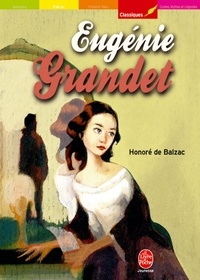 Honoré de Balzac - Eugénie Grandet - Texte intégral.