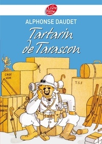 Alphonse Daudet - Tartarin de Tarascon - Texte intégral.