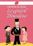 Comtesse de Ségur - Le général Dourakine - Texte intégral.