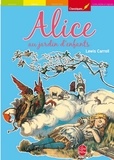Lewis Carroll - Alice au jardin d'enfants - Texte intégral.
