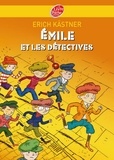 Erich Kästner - Emile et les détectives.